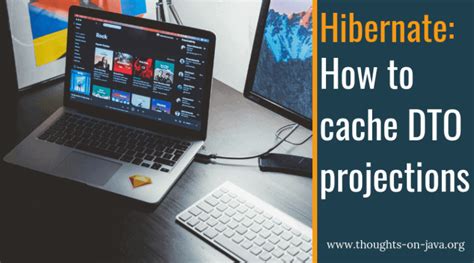 How To Use Ehcache As Hibernate S Nd Level Cache