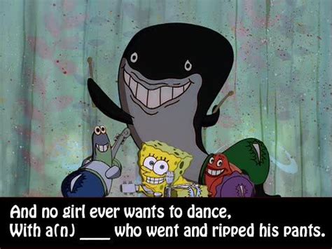 How Well Do You Know The Song Lyrics To Ripped Pants From Spongebob Squarepants Ripped