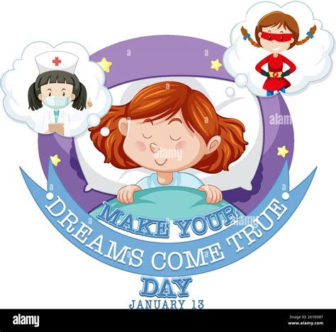 Make Your Dream Come True Day Banner Design Illustration Stock Vector