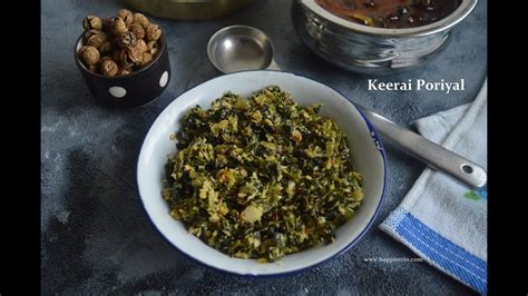 Keerai Poriyal Recipe Spinach Stir Fry Recipe