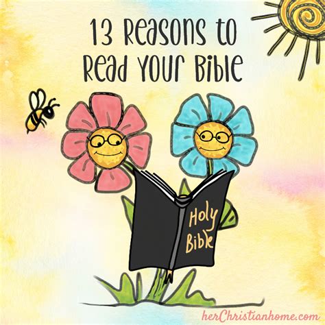 Why Should You Read The Bible 13 Benefits Herchristianhome