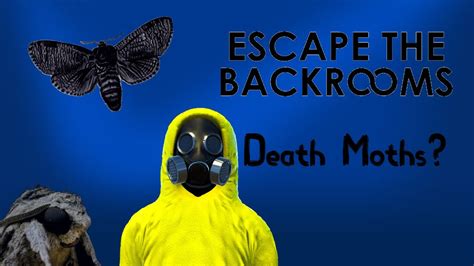 Escape The Backrooms Attack Of The Death Moths Youtube