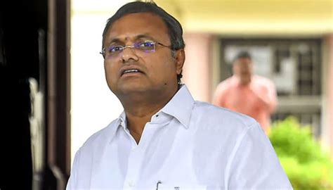 Inx Media Case Ed Attaches Assets Worth ₹11 Cr Of Congress Mp Karti