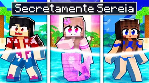 Meus Amigos N O Sabem Que Sou Uma Sereia No Minecraft Youtube