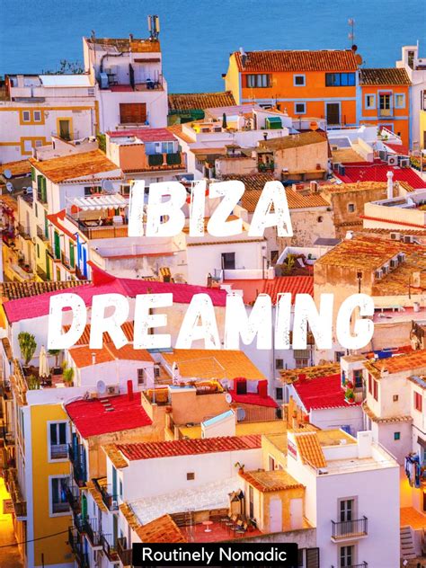 125 Best Ibiza Captions For The Party Routinely Nomadic