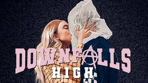 Downfalls High (2021) - AZ Movies