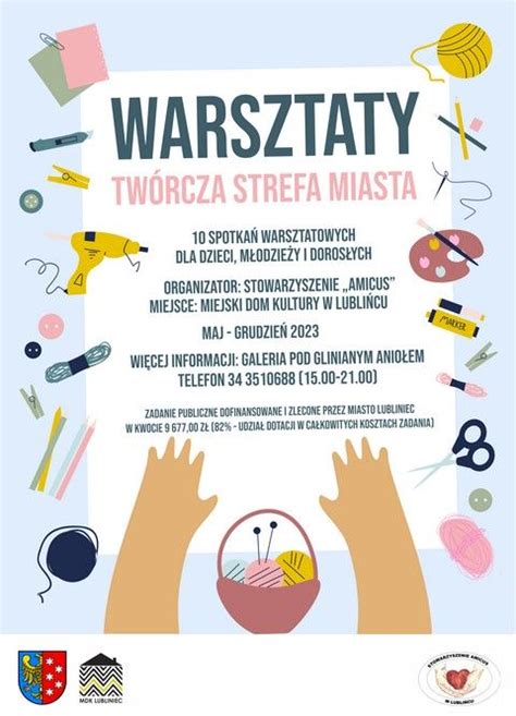 Wracaj Warsztaty Z Cyklu Tw Rcza Strefa Miasta Lubliniec Info