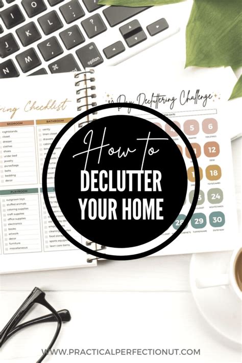 Conquer Clutter with a Declutter Your Home Checklist - Practical Perfection