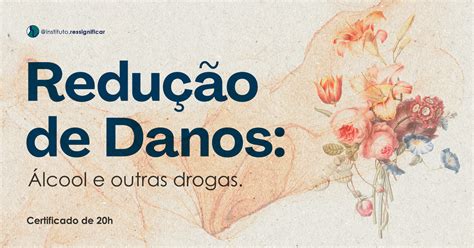 Redução de Danos Álcool e Drogas Sympla