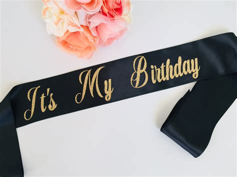 Personalized Birthday Sash Its My Birthday Sash Gold Glitter Etsy