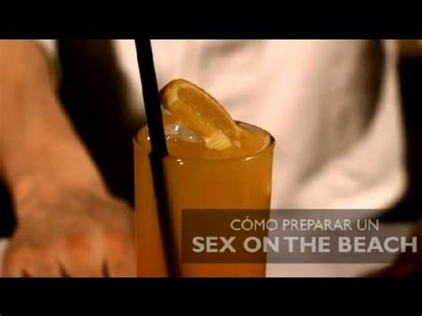 Como Preparar Un Sex On The Beach Los Cocteles Mas Populares YouTube