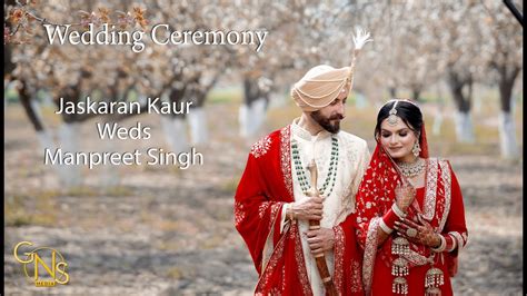 Punjabi Wedding Wedding Highlights Jaskaran And Manpreet Gns