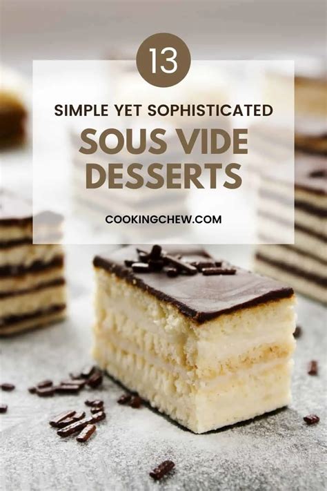 13 Sous Vide Desserts: Simple Yet Sophisticated