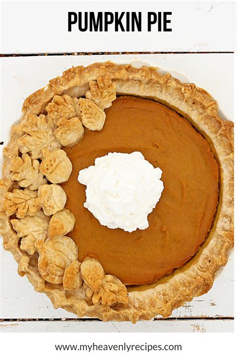 Easy Pumpkin Pie Recipe My Heavenly Recipes