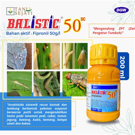 Jual Balistic 50SC 200ml Insektisida Plus ZPT Untuk Hama Ulat Walang