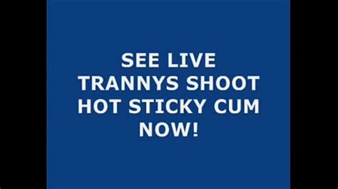 Live Tranny Cum 25 Free Mobile Porn Videos IPornTV