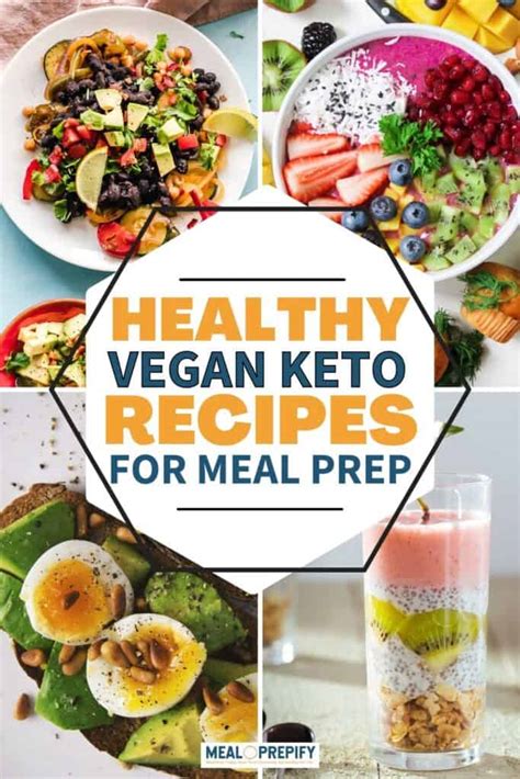 32 Healthy Vegan Keto Recipes For Meal Prep Meal Prepify