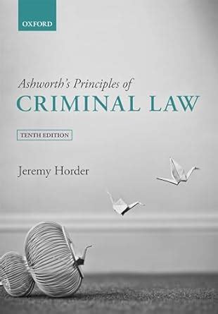 Ashworth S Principles Of Criminal Law Horder Jeremy 9780192897381