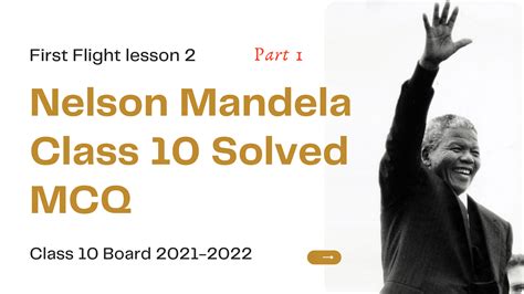 Nelson Mandela Mcq Class 10 Term 1 Multiple Choice Questions Essayshout