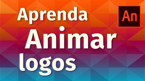 Adobe Animate Aprenda Animar Logos Com Adobe Animate Pedro Jordan