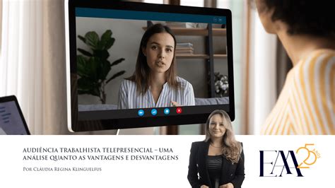 Telepresencial O Que É - EAA | Audiência trabalhista telepresencial – uma análise quanto as ...