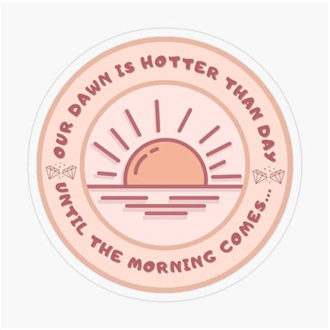 Seventeen Our Dawn Is Hotter Than Day Sticker Sticker For Sale By