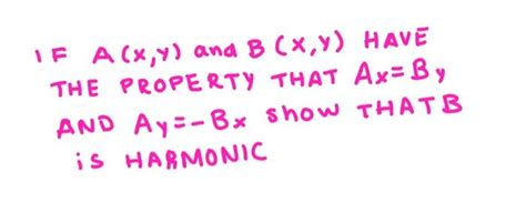 Solved If A X Y And B X Y Have The Property That Ax By