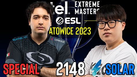 SpeCial T Vs Solar Z Gruppe C IEM Katowice 2023