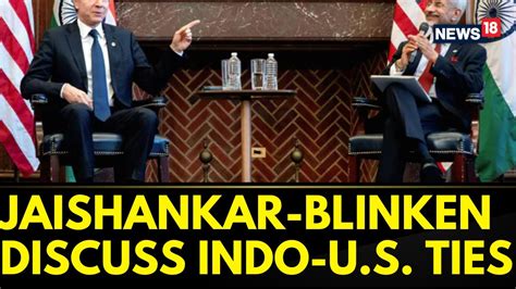 EAM S Jaishankar And Anthony Blinken Discuss India US Cooperation In