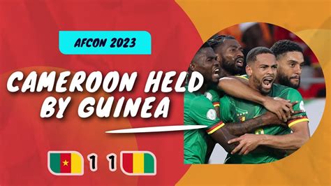 Cameroon Guinea Magri Strike Earns Indomitable Lions A Draw