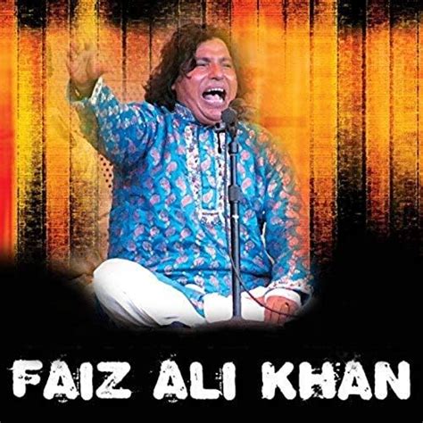 Faiz Ali Khan Von Faiz Ali Khan Bei Amazon Music Amazon De