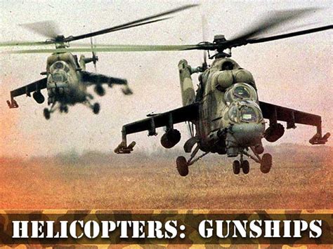 Helicopters – Gunships - C3 Entertainment, Inc.