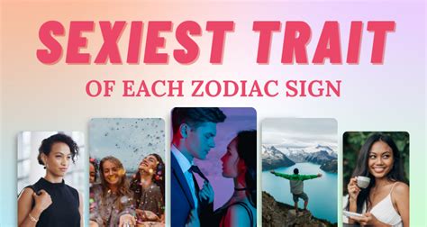 The Sexiest Personality Trait Of Each Zodiac Sign So Syncd