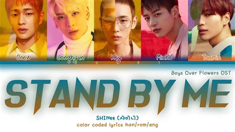 Shinee Stand By Me Han Rom Eng Color Coded Lyrics YouTube