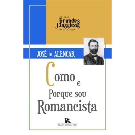 Jose De Alencar Brazil Publishing