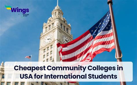 Cheapest Community Colleges In Usa For International Students