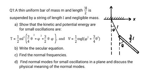 Solved 31 Q1 A Thin Uniform Bar Of Mass M And Length Is 2 Chegg