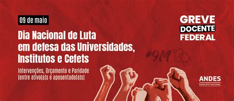 9 De Maio Dia Nacional De Luta Em Defesa Das Universidades Institutos