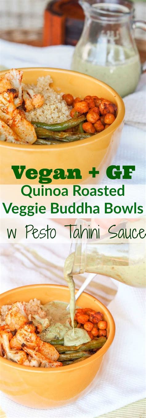 Vegan Buddha Bowls With Veggies And Creamy Pesto Tahini Sauce Gf Recipe Veggie Buddha Bowl