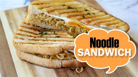 How To Make Maggi Sandwich Noodle Sandwich Recipe Cheesy Maggi