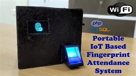 Portable IoT Based Fingerprint Biometric Attendance System Using