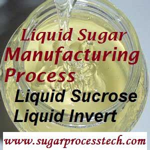 Liquid Sugar Manufacturing Process | Liquid Sucrose | Liquid Invert