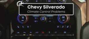 5 Major Chevy Silverado Climate Control Problems AC Reset