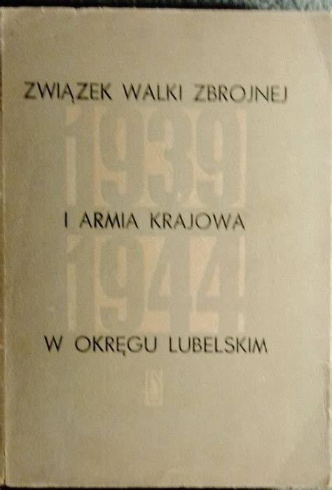 Zwi Zek Walki Zbrojnej I Armia Krajowa Widnik Kup Teraz Na Allegro