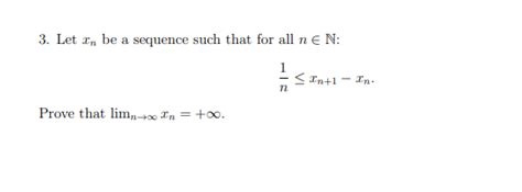 Solved 3 Let Xn Be A Sequence Such That For All N∈n