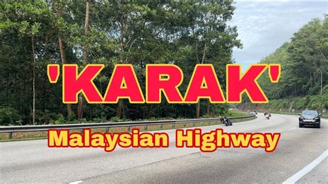 Karak Malaysian Highway Layan Geng Bikers Meleper Part Youtube