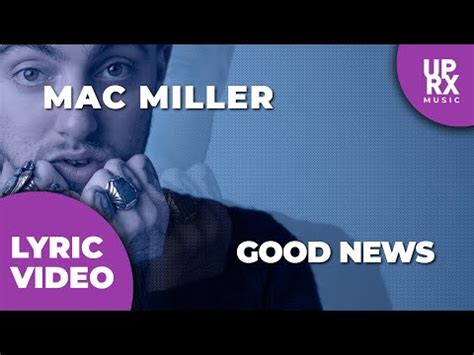 Mac Miller Good News Lyrics Uproxx Music Youtube