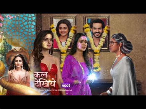 Nagin 6 New Promo Naagin 6 Today Full Episode Nagin Season 7 New