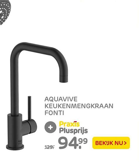 Aquavive Keukenmengkraan Fonti Aanbieding Bij Praxis Folders Nl