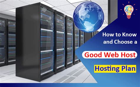 How To Know And Choose A Good Web Host And Hosting Plan Updated Ideas